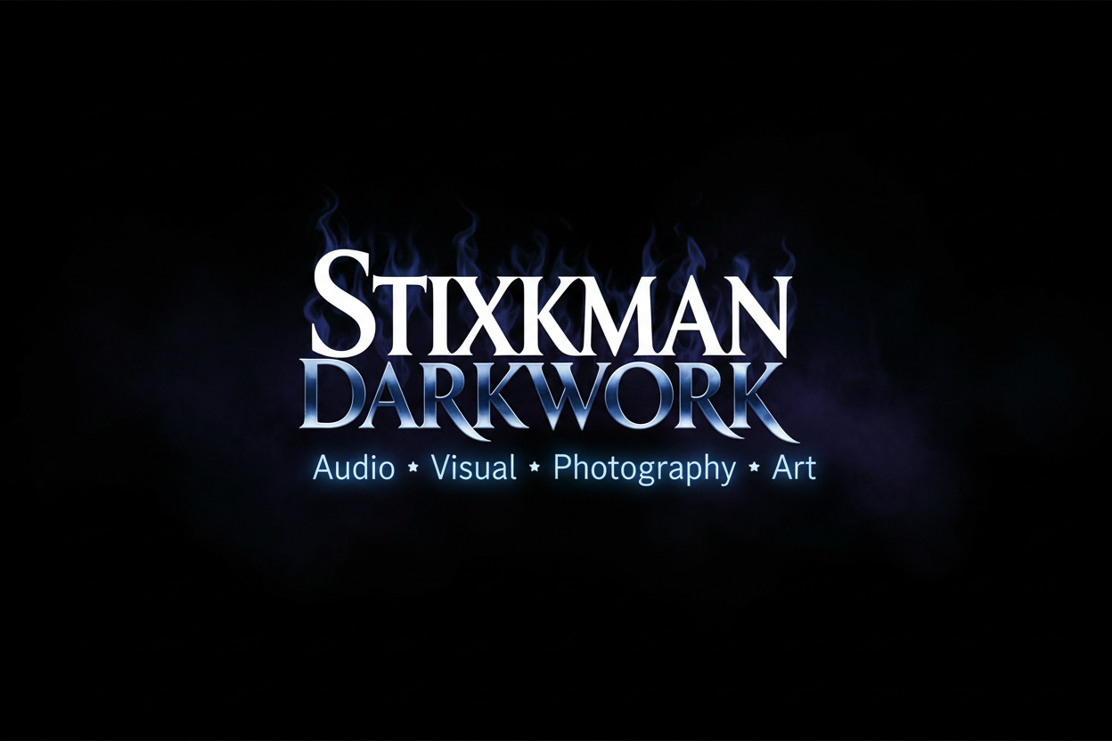 STIXKMAN DARKWORKX, Audio* Visual*Photography*Art